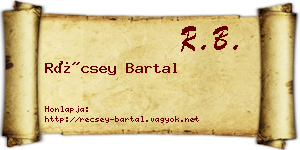 Récsey Bartal névjegykártya